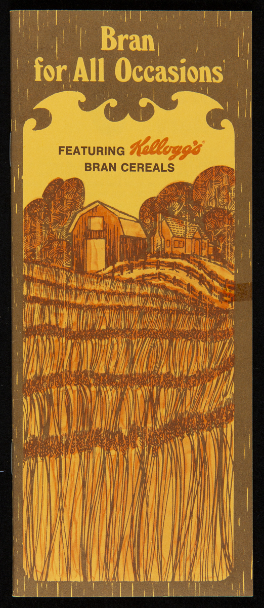 Recipe Booklet, Brown and yellow cover of recipe booklet, Bran for All Occasions, “featuring Kellogg’s bran cereals,” ca. 1982, showing a barn and field
