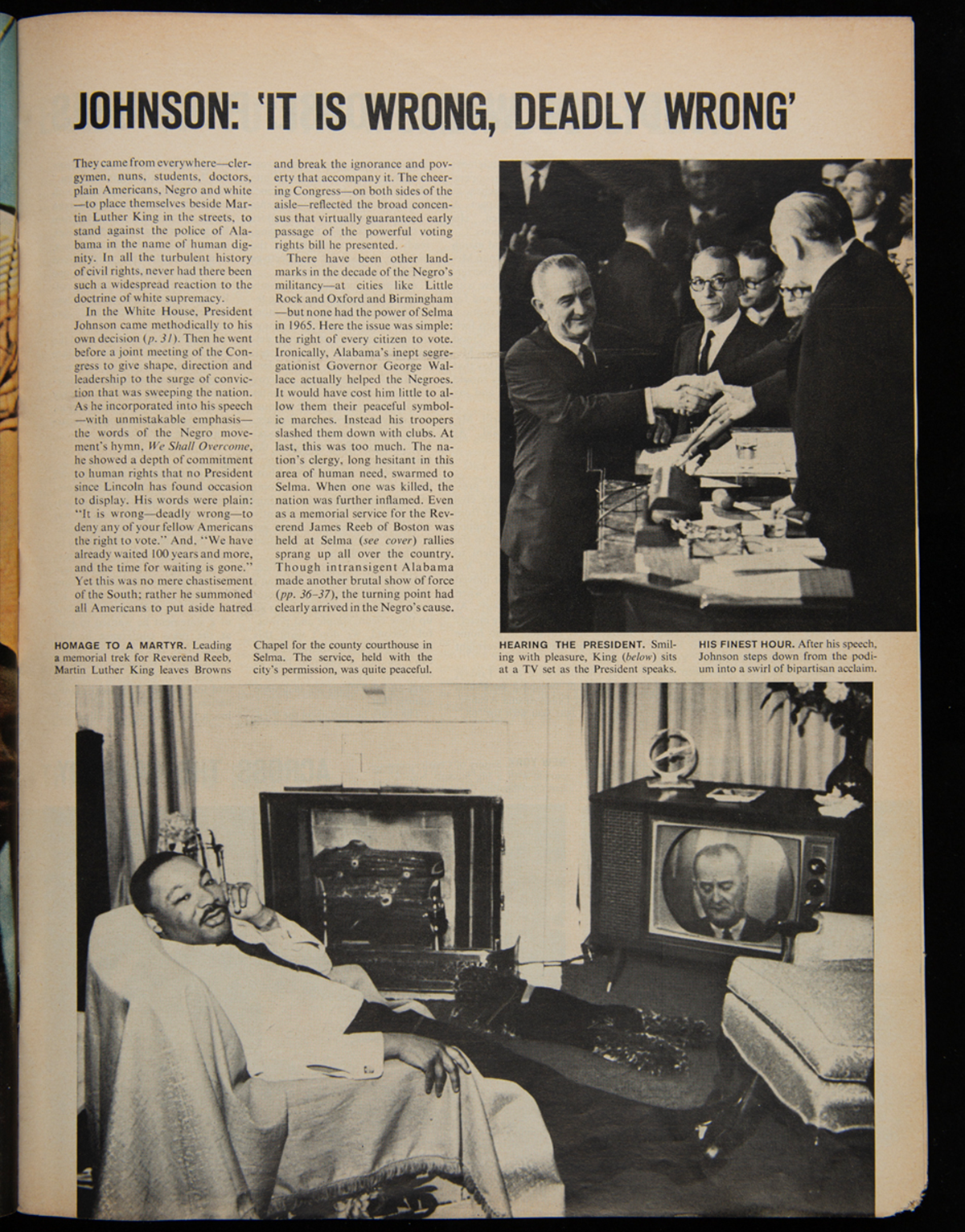 Life Magazine, March 26, 1965 – pg 33. Dr. King watched President Johnson deliver his speech from the living room of the Jacksons' home.