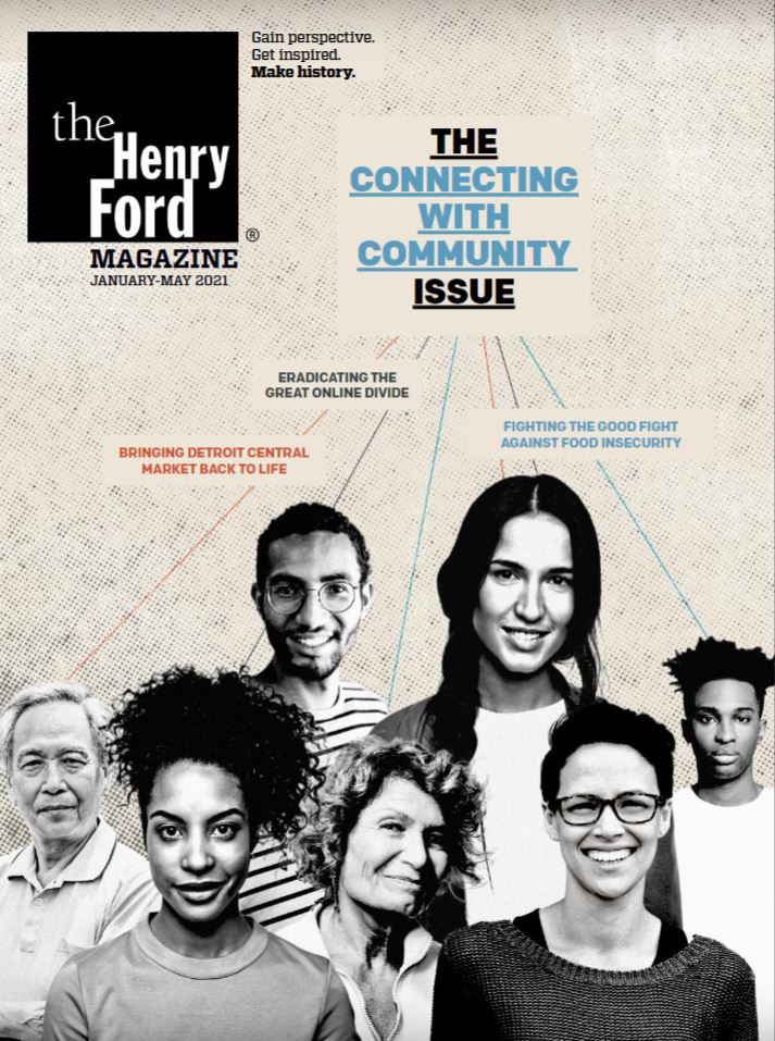 The Henry Ford Magazine cover Page with images of people and text